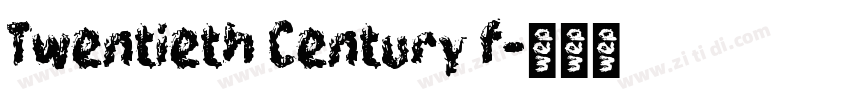Twentieth Century f字体转换